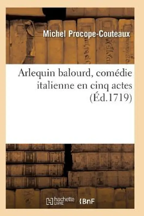 Cover of Arlequin Balourd