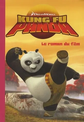 Cover of Kung fu panda le roman du film
