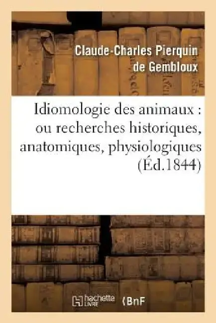 Cover of Idiomologie Des Animaux