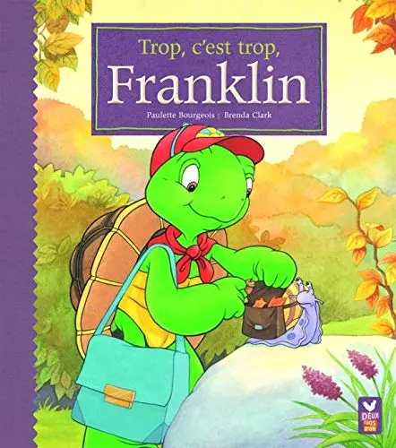 Cover of Trop, c'est trop franklin!