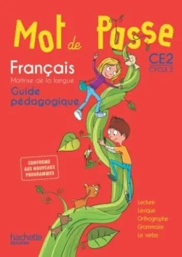 Cover of Mot de passe français CE2 - guide pedagogique + CD - ed. 2016