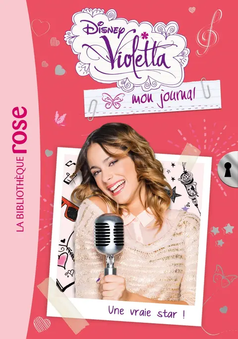 Cover of Violetta mon journal 03 - une vraie star!