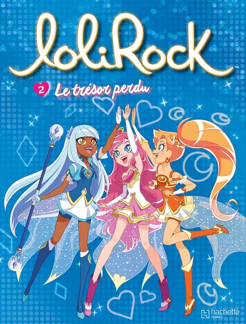 Cover of Lolirock t2 - le tresor perdu
