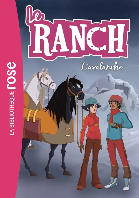 Cover of Le ranch - t21 - le ranch 21 - l'avalanche