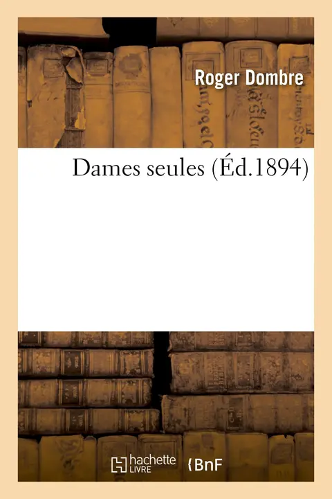 Cover of Dames Seules