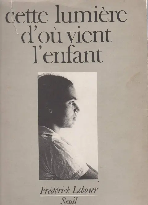 Cover of Cette lumière d'où vient l'enfant