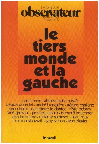 Cover of Le tiers monde et la gauche