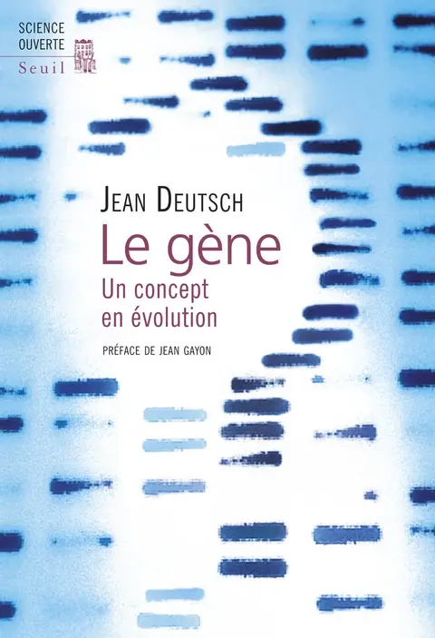 Cover of Le gene. un concept en evolution