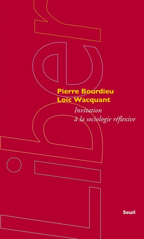 Cover of Invitation a la sociologie reflexive