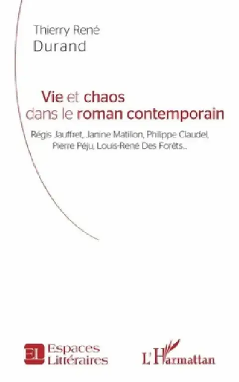 Cover of Vie et chaos dans le roman contemporain