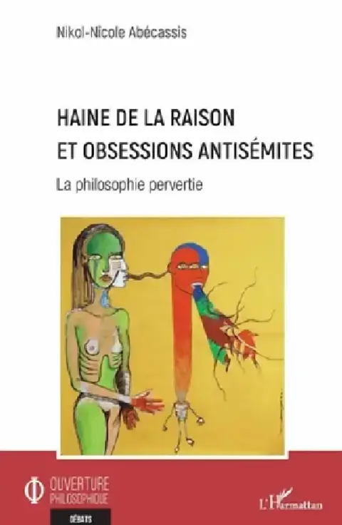 Cover of Haine de la raison et obsessions antisémites