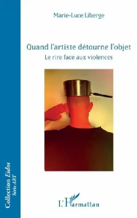 Cover of Quand l'artiste détourne l'objet