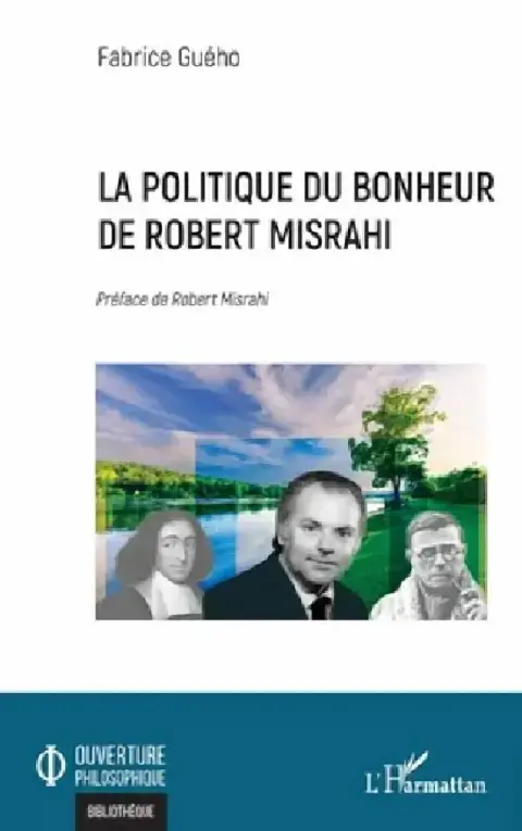 Cover of La politique du bonheur de Robert Misrahi
