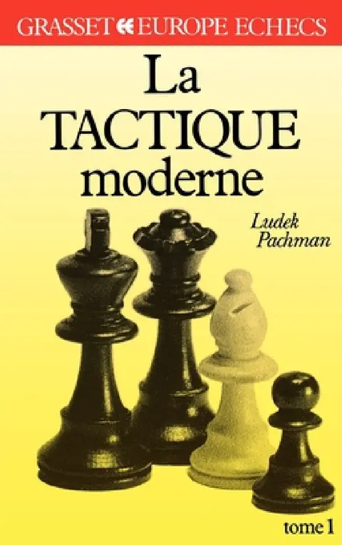 Cover of La tactique moderne Tome 1