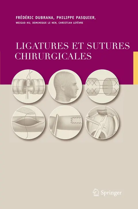 Cover of Ligatures Et Sutures Chirurgicales