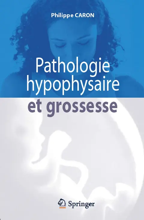 Cover of Pathologie Hypophysaire ET Grossesse