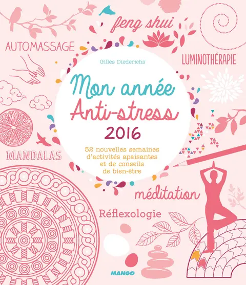 Cover of Mon annee anti-stress 2016