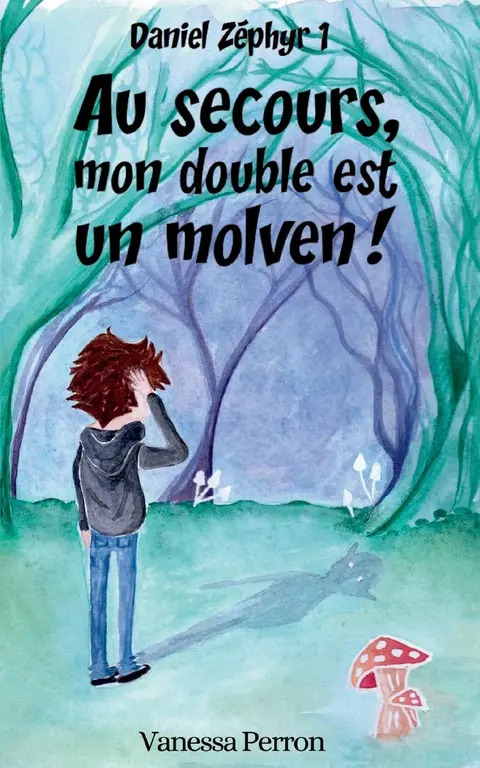 Cover of Au secours, mon double est un molven!