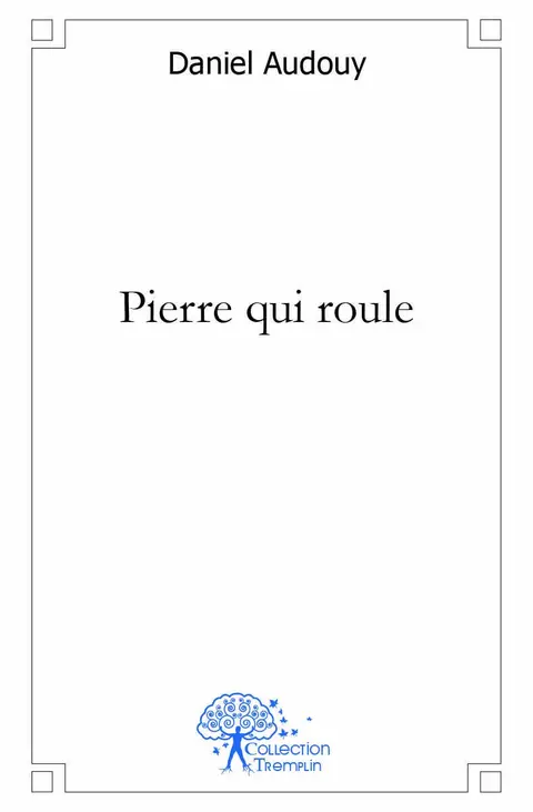 Cover of Pierre qui roule