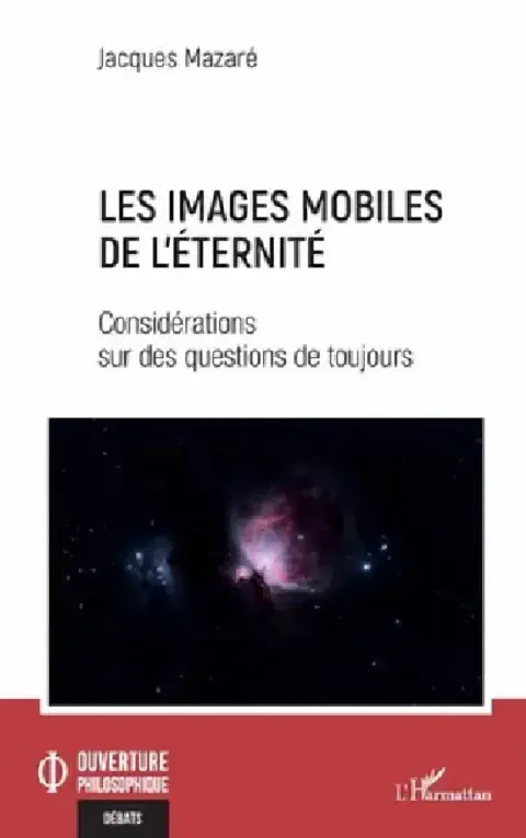 Cover of Les images mobiles de l'éternité
