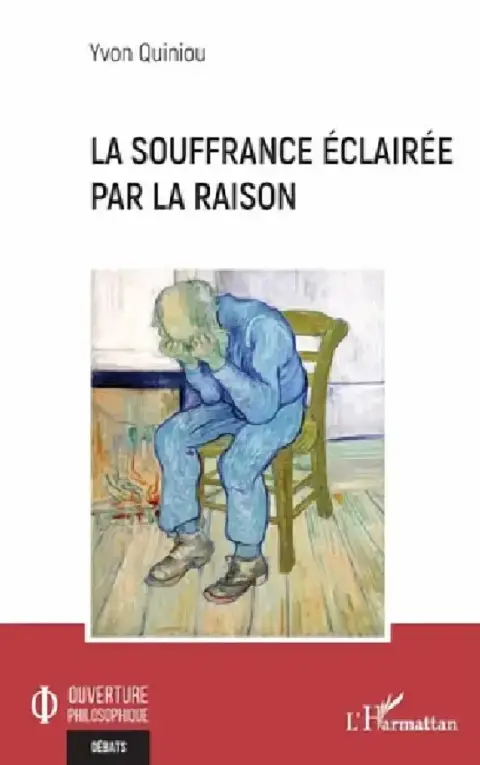 Cover of La souffrance éclairée par la raison