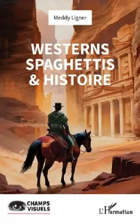 Cover of Westerns spaghettis & histoire
