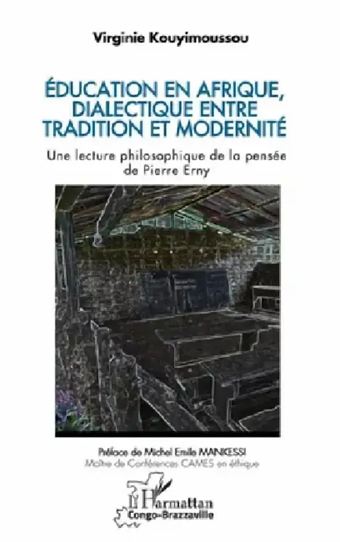 Cover of Éducation en Afrique, dialectique entre tradition et modernité