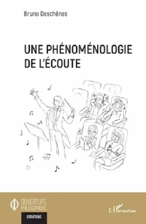 Cover of Une phénoménologie de l'écoute