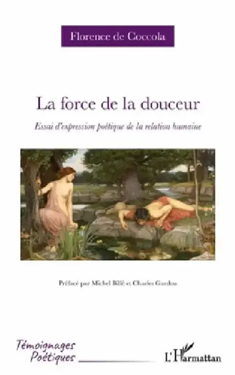 Cover of La force de la douceur