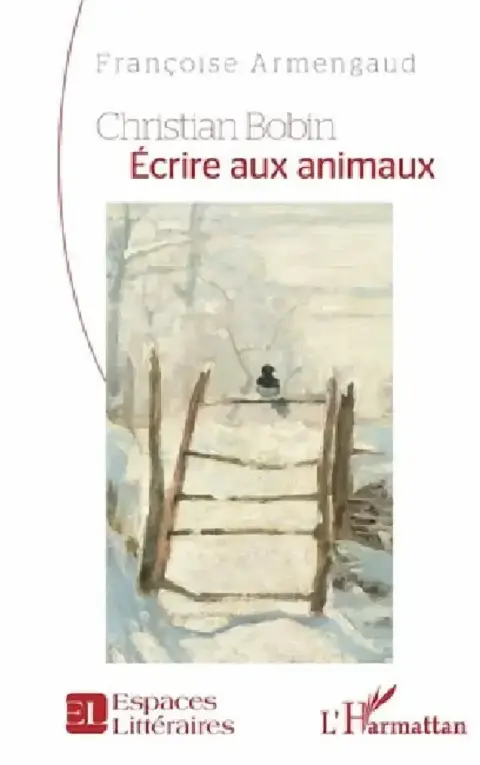 Cover of Christian Bobin Écrire aux animaux
