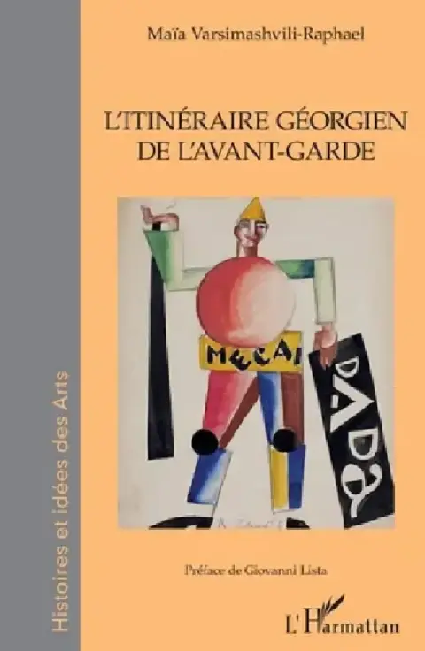 Cover of L'Itinéraire Géorgien de l'avant-garde