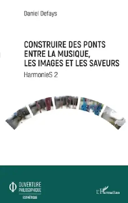 Cover of Construire des ponts entre la musique, les images et les saveurs