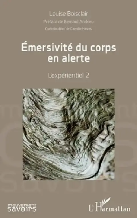 Cover of Emersivité du corps en alerte
