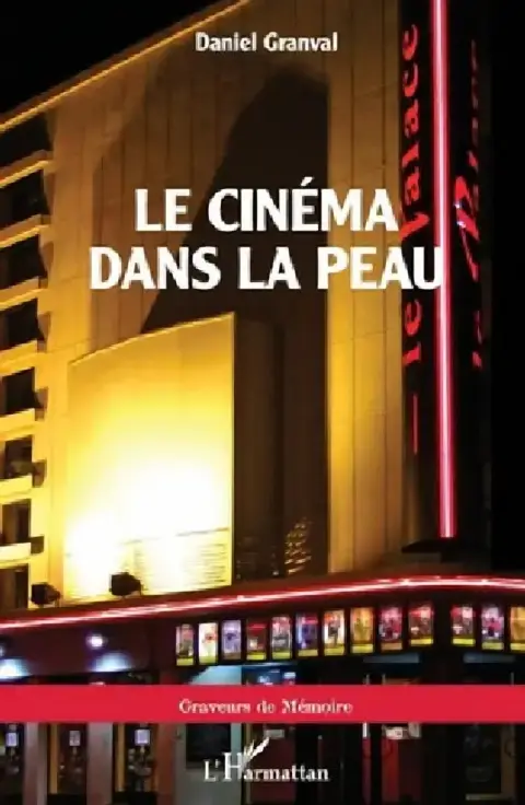 Cover of Le cinéma dans la peau