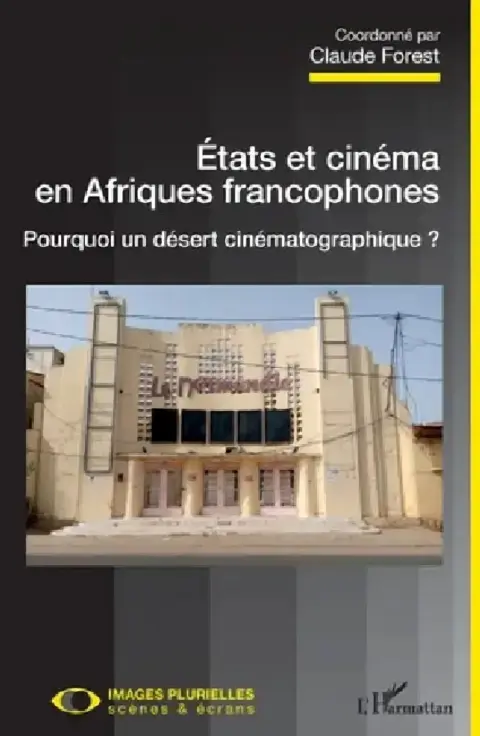 Cover of Etats et cinéma en Afriques francophones