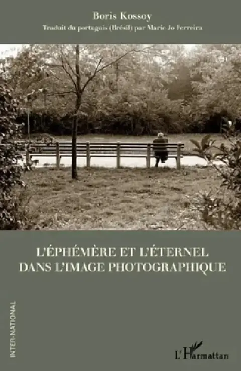 Cover of L'éphémère et l'éternel dans l'image photographique