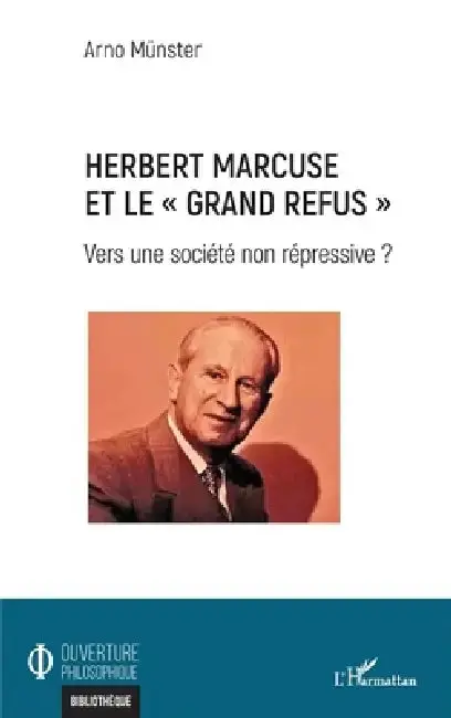 Cover of Herbert Marcuse et le "Grand Refus"