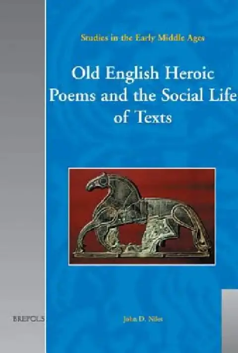 Cover of Old English Heroic Poems and the Social Life of Texts