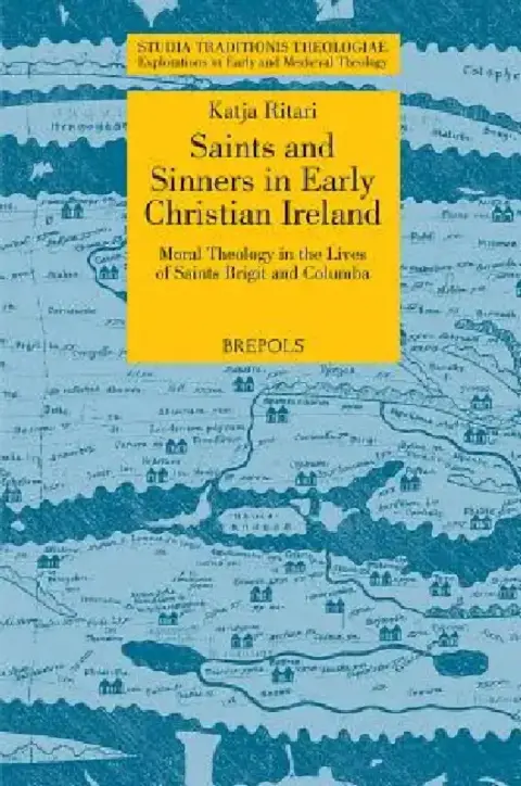 Cover of STT 03 Saints and Sinners in Early Christian Ireland