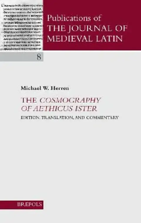 Cover of The Cosmography of Aethicus Ister