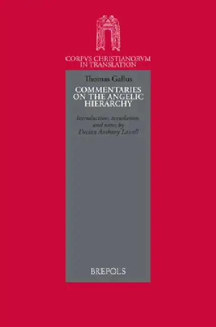 Cover of Thomas Gallus, Abbot of Vercelli. Commentaries on the Angelic Hierarchy