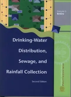 Cover of Drinking-water distribution, sewage and rainfall collection
