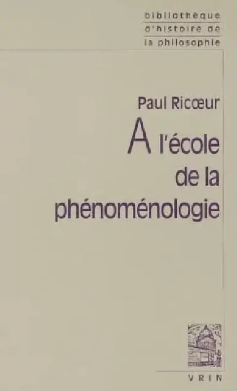 Cover of A l'Ecole de la Phenomenologie