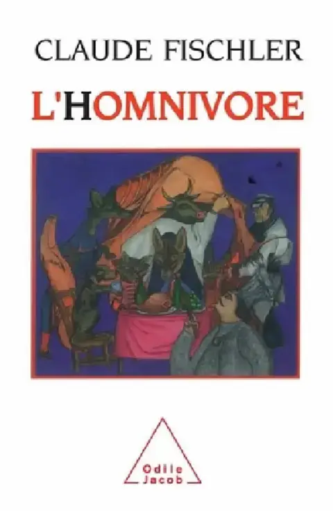 Cover of Omnivorous Humans / L'Homnivore