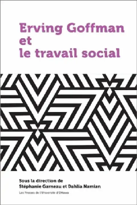 Cover of Erving Goffman Et Le Travail Social