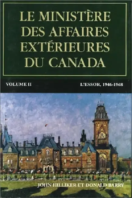 Cover of Le Ministère Des Affaires Extérieures Du Canada, Volume II
