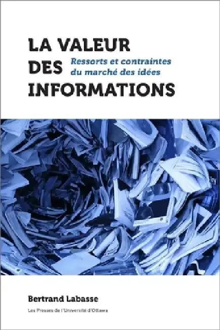 Cover of La Valeur Des Informations