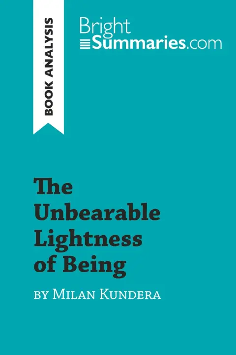 Cover of The Unbearable Lightness of Being by Milan Kundera (Book Analysis)