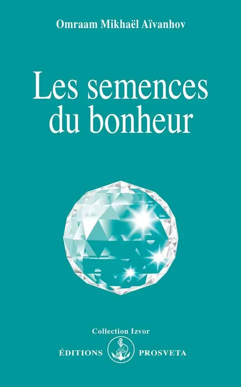 Cover of Les semences du bonheur
