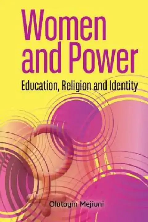 Cover of Women and Power. Education, Religion and Identity